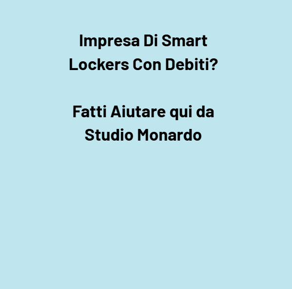 Impresa Di Smart Lockers Con Debiti: Difese Legali Efficaci -  avvocaticartellesattoriali